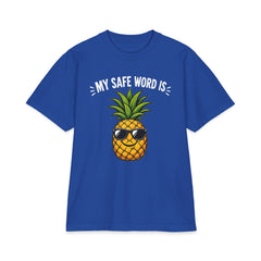 My Safe Word Is Pineapple - Premium Shakawear T-Shirt