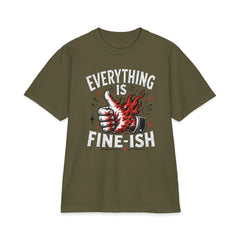 Everything Is Fine-ish - Premium Shaka Wear T-Shirt