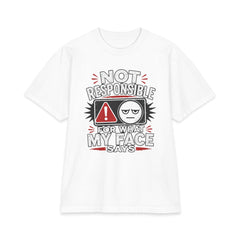 Not Responsible For What My Face Says - Premium Shakawear T-Shirt