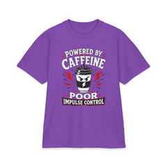 Powered by Caffeine and Poor Impulse Control - Premium Shakawear T-Shirt