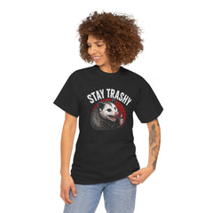 Stay Trashy T-Shirt