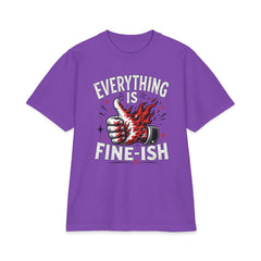 Everything Is Fine-ish - Premium Shaka Wear T-Shirt