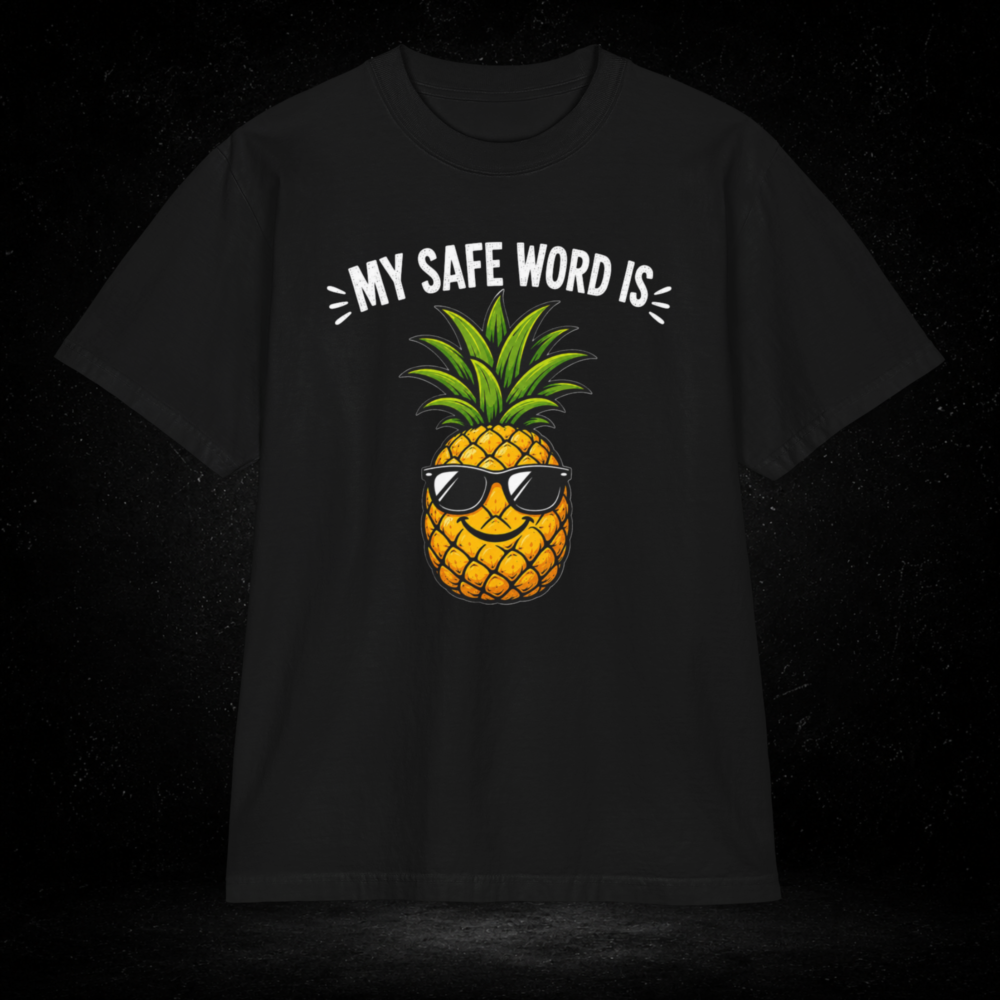 My Safe Word Is Pineapple - Premium Shakawear T-Shirt