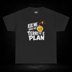 Ask Me About My Terrible Plan T-Shirt | Funny Bad Idea Graphic Tee | Sarcastic Lightbulb Shirt